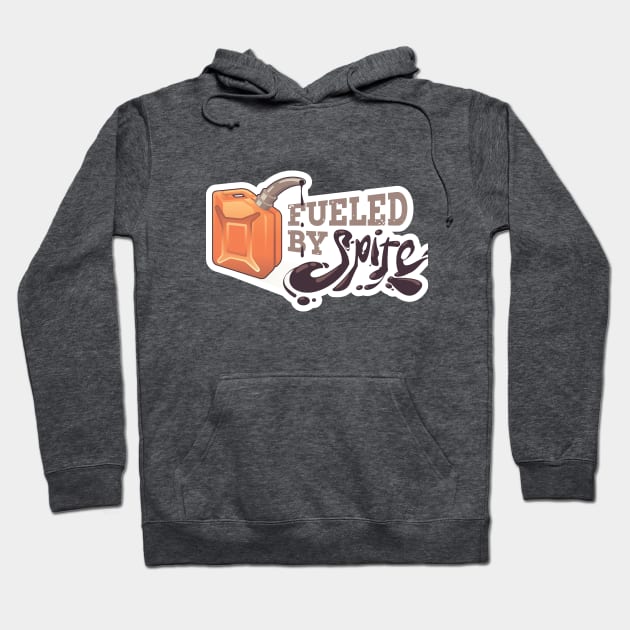 Fueled by Spite Hoodie by msharris22